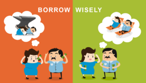 How to Borrow Wisely